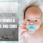 Breastfeeding vs Formula Pros and Cons