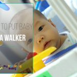 When to put baby in a walker featured image