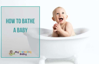 How To Bathe a Baby — The Step-by-Step Guide To Bathing Your Baby