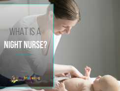 What Is a Night Nurse? 10 Things You Need To Know