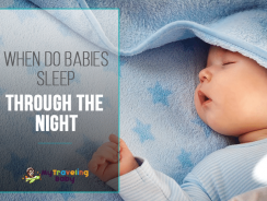 When do Babies Sleep Through the Night